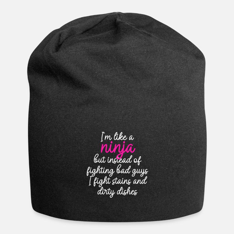 Wie eine Ninja-Hausfrau - Jersey-Beanie - Schwarz