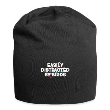 Easily Distracted By Birds Bird Lover - Jersey Beanie - black - Front