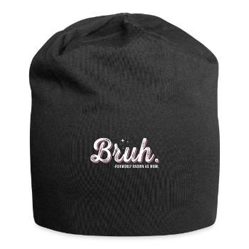 Bruh, früher bekannt als Mama - Jersey-Beanie - Schwarz - Vorne