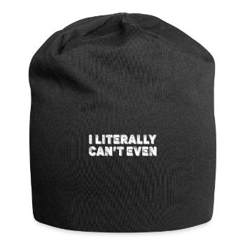 I Literally Cant Even Care - Jersey Beanie - black - Front
