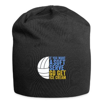 Si vous voulez une portion molle, procurez-vous de la crème glacée - Bonnet en jersey - noir - Devant