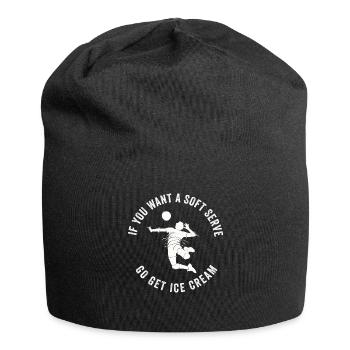 Si vous voulez une portion molle, procurez-vous de la crème glacée - Bonnet en jersey - noir - Devant