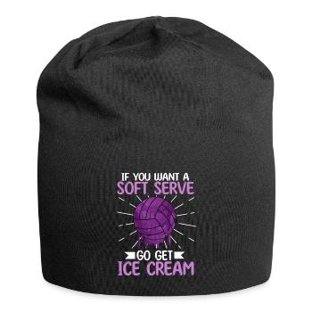 Si vous voulez une portion molle, procurez-vous de la crème glacée - Bonnet en jersey - noir - Devant