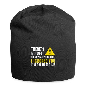 Il n’est pas nécessaire de vous répéter - Bonnet en jersey - noir - Devant