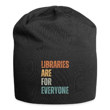 Libraries are for everyone to read - Jersey Beanie - black - Front