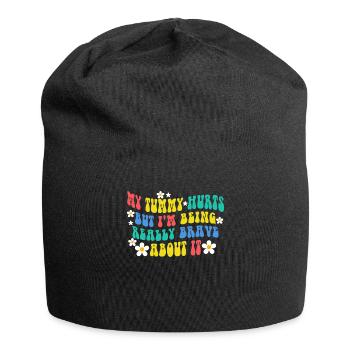 My Tummy Hurts But I'm Being Really - Jersey Beanie - black - Front