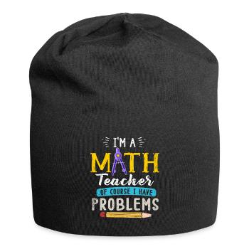 Ich bin ein Mathelehrer Natürlich habe ich - Jersey-Beanie - Schwarz - Vorne
