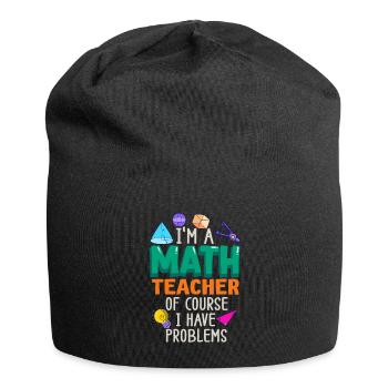 Ich bin ein Mathelehrer Natürlich habe ich - Jersey-Beanie - Schwarz - Vorne