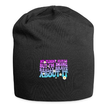 My Tummy Hurts But I'm Being Really - Jersey Beanie - black - Front
