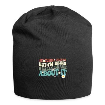 My Tummy Hurts But I'm Being Really - Jersey Beanie - black - Front