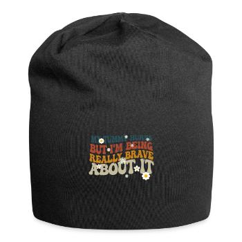 My Tummy Hurts But I'm Being Really - Jersey Beanie - black - Front