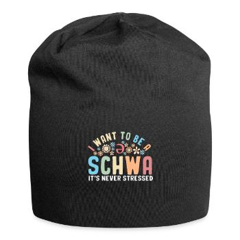 I Want To Be A Schwa Its Never Stressed - Jersey Beanie - black - Front