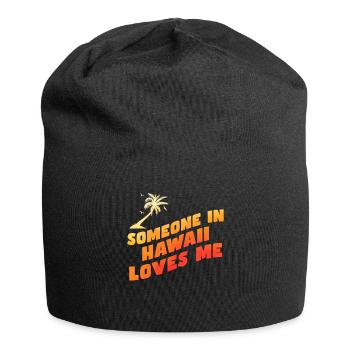 Jemand auf Hawaii liebt mich - Jersey-Beanie - Schwarz - Vorne