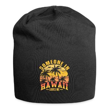 Jemand auf Hawaii liebt mich - Jersey-Beanie - Schwarz - Vorne