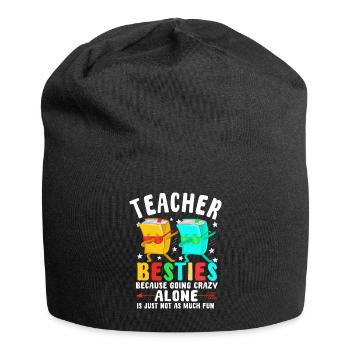 Teacher Besties Because Going Crazy - Jersey Beanie - black - Front