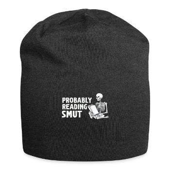 Probably Reading Smut Romance Books Smut - Jersey Beanie - charcoal grey - Front