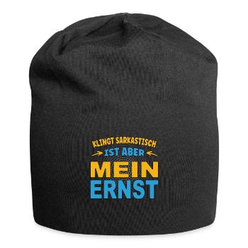 Sounds sarcastic, but I'm serious - Jersey Beanie - black - Front