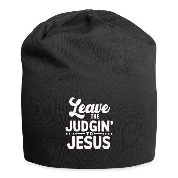 Überlassen Sie das Urteil Jesus - Jersey-Beanie - Schwarz - Vorne