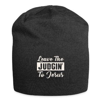 Laissez le jugement à Jésus - Bonnet en jersey - charbon - Devant
