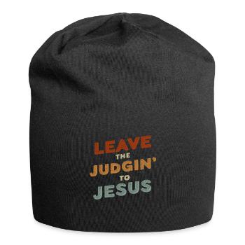 Überlassen Sie das Urteil Jesus - Jersey-Beanie - Schwarz - Vorne