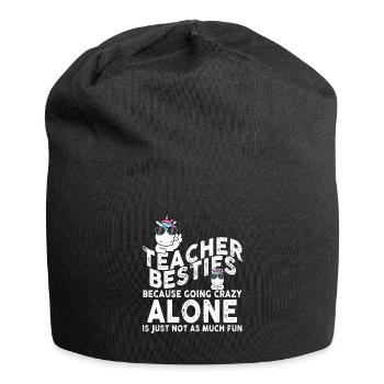 Teacher Besties Because Going Crazy - Jersey Beanie - black - Front