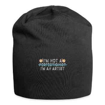 I'm Not A Perfectionist I'm An Artist - Jersey Beanie - black - Front