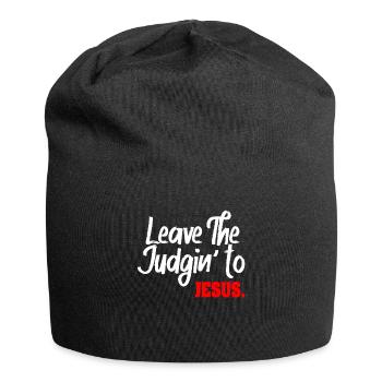 Überlassen Sie das Urteil Jesus - Jersey-Beanie - Schwarz - Vorne