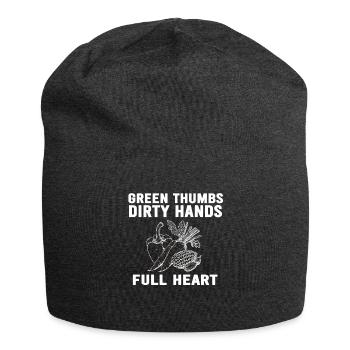 Green Thumbs Dirty Hands Full Hearts - Jersey Beanie - charcoal grey - Front