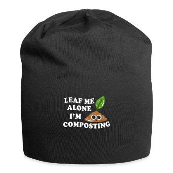 Leaf Me Alone I'm Composting - Jersey Beanie - black - Front