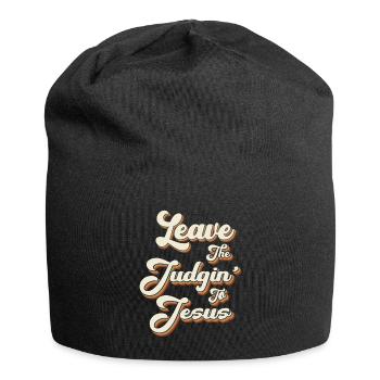Überlassen Sie das Urteil Jesus - Jersey-Beanie - Schwarz - Vorne