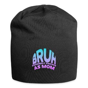 Bruh, früher bekannt als Mama - Jersey-Beanie - Schwarz - Vorne