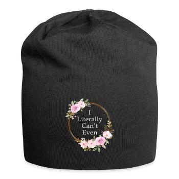 I Literally Cant Even Care - Jersey Beanie - black - Front