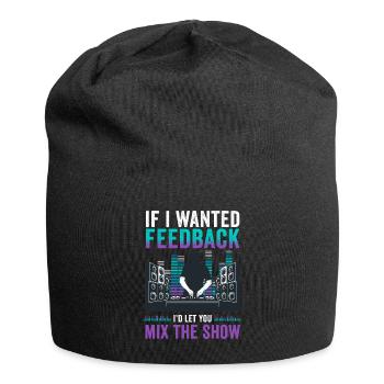 Wenn ich Feedback Sound Engineer wollte - Jersey-Beanie - Schwarz - Vorne