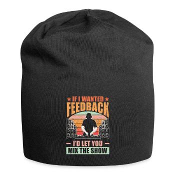 Wenn ich Feedback Sound Engineer wollte - Jersey-Beanie - Schwarz - Vorne