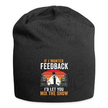 Wenn ich Feedback Sound Engineer wollte - Jersey-Beanie - Schwarz - Vorne