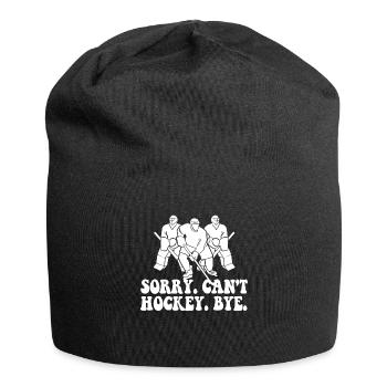 Sorry Can't Hockey Bye Hockey Lover - Jersey Beanie - black - Front