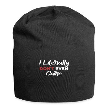 I Literally Cant Even Care - Jersey Beanie - black - Front