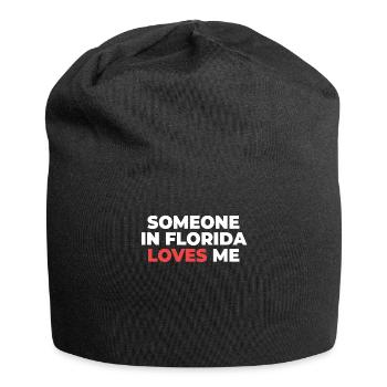 Someone In Florida Loves Me - Jersey Beanie - black - Front