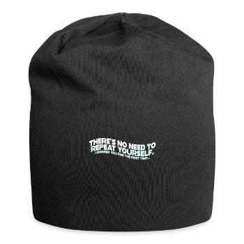 Il n’est pas nécessaire de se répéter - Bonnet en jersey - noir - Devant