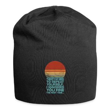 Il n’est pas nécessaire de se répéter - Bonnet en jersey - noir - Devant