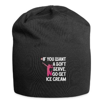 Wenn Sie ein Softeis wollen, holen Sie sich Eis - Jersey-Beanie - Schwarz - Vorne