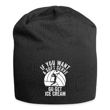 Wenn Sie ein Softeis wollen, holen Sie sich Eis - Jersey-Beanie - Schwarz - Vorne