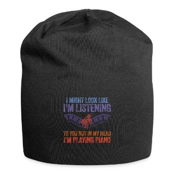I Might Look Like I Am Listening Piano - Jersey Beanie - black - Front