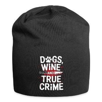Chiens, vin et true crime – Funny Design - Bonnet en jersey - noir - Devant