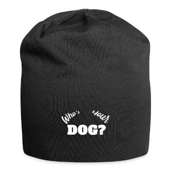 Whos your dog? - Jersey Beanie - black - Front