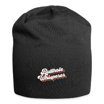 Butthole Whisperer Funny Saying - Jersey Beanie - black - Front