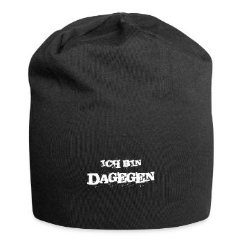 Ich Bin Dagegen Lustiger Spruch Geschenk - Jersey-Beanie - Schwarz - Vorne