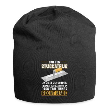 Stuckateur hat immer Recht Gipser Verputzer - Jersey-Beanie - Schwarz - Vorne