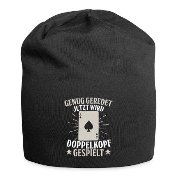Jetzt wird Doppelkopf gespielt - Jersey-Beanie - Schwarz - Vorne