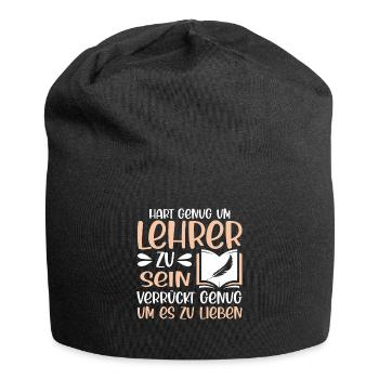 Hart genug um Lehrer zu sein Spruch - Jersey-Beanie - Schwarz - Vorne
